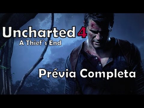 Uncharted 4: A Thief´s End - Prévia