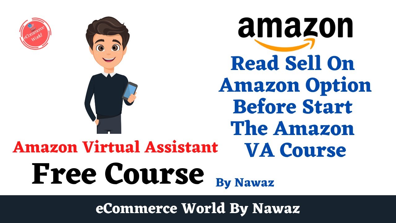 How To Sell On Amazon By eCommerce World | Amazon Virtual Assistant ...