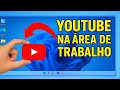Como Colocar o YouTube na Área de Trabalho do PC ! (Tutorial COMPLETO)