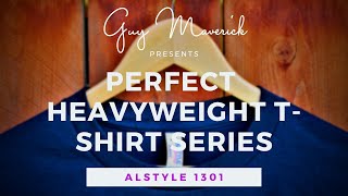 Perfect Heavyweight T-Shirt Series Alstyle Guy Maverick