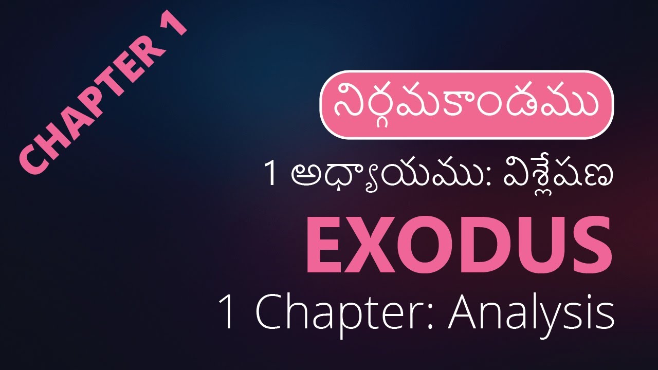 Exodus Chapter 1 Explained 1 Exodus Chapter 1 Explained 1