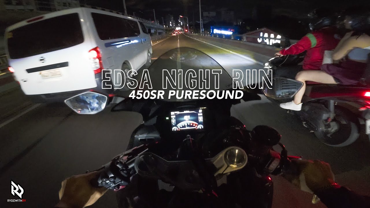 [4K] EDSA NIGHT RUN | 450SR PURESOUND | RYDEwithRY - YouTube
