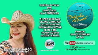 928º = 12º Dedinho de Prosa com Eliane Camargo