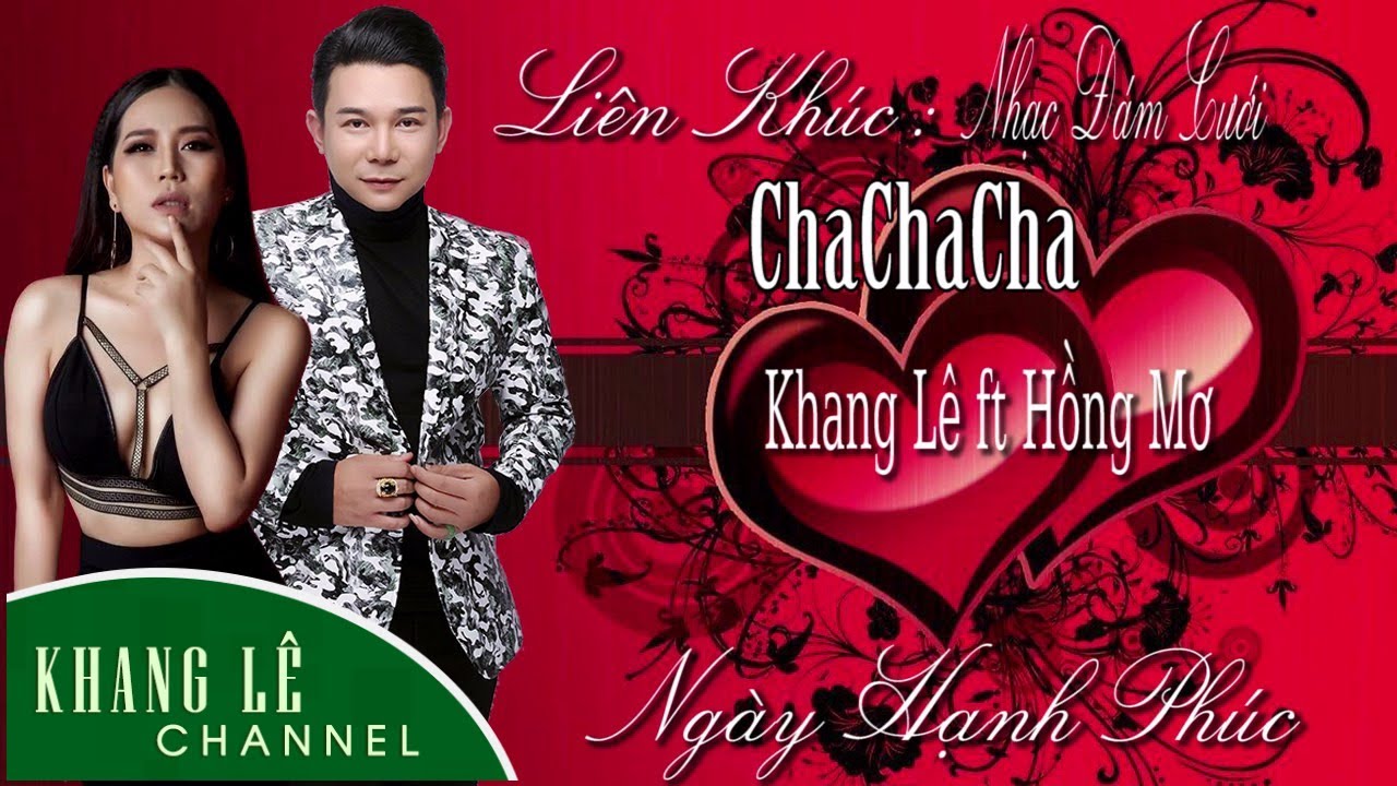 Liên Khúc ChaChaCha Tuyệt Đỉnh Nhạc Cưới | Khang Lê ft... - youtube