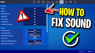 How To FIX No Sound In Fortnite! (Audio Resetting To 0%)