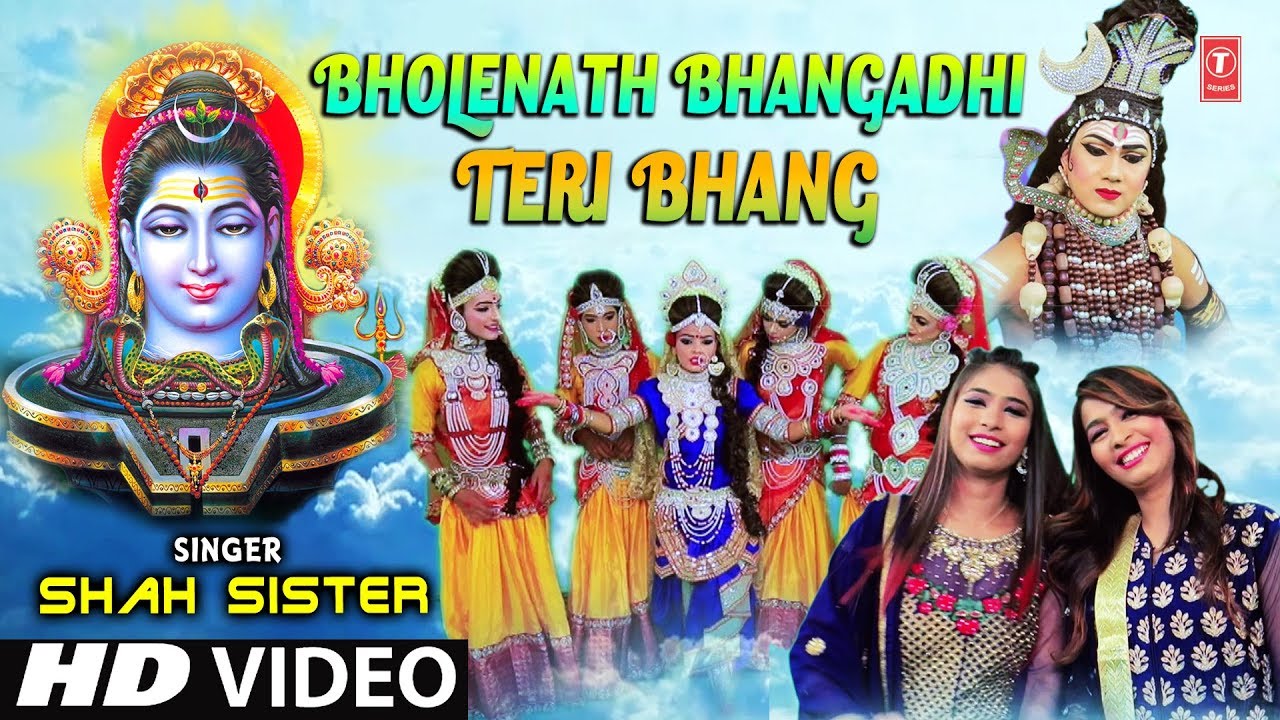  Bholenath Bhangadhi Teri Bhang I SHAH SISTER I New Latest Shiv Bhajan I Full HD Video Song