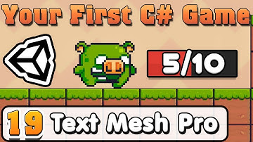 Unity C# Basic :: Part 19 :: Text Mesh Pro UI vs Text Mesh Pro
