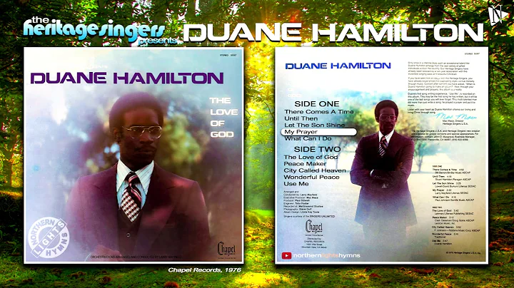 THE HERITAGE SINGERS PRESENTS: DUANE HAMILON  |  T...