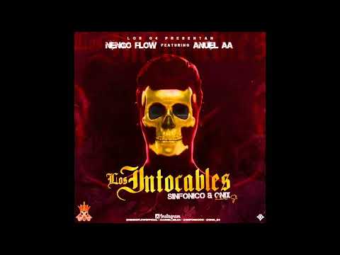 Anuel AA Ft Ñengo Flow (Los Intocables) Remastered Audio