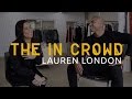 The In Crowd, Episode #1"Lauren London"