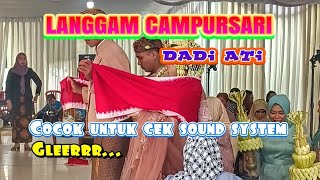 Langgam Campursari Dadi Ati Cocok Untuk Cek Sound System
