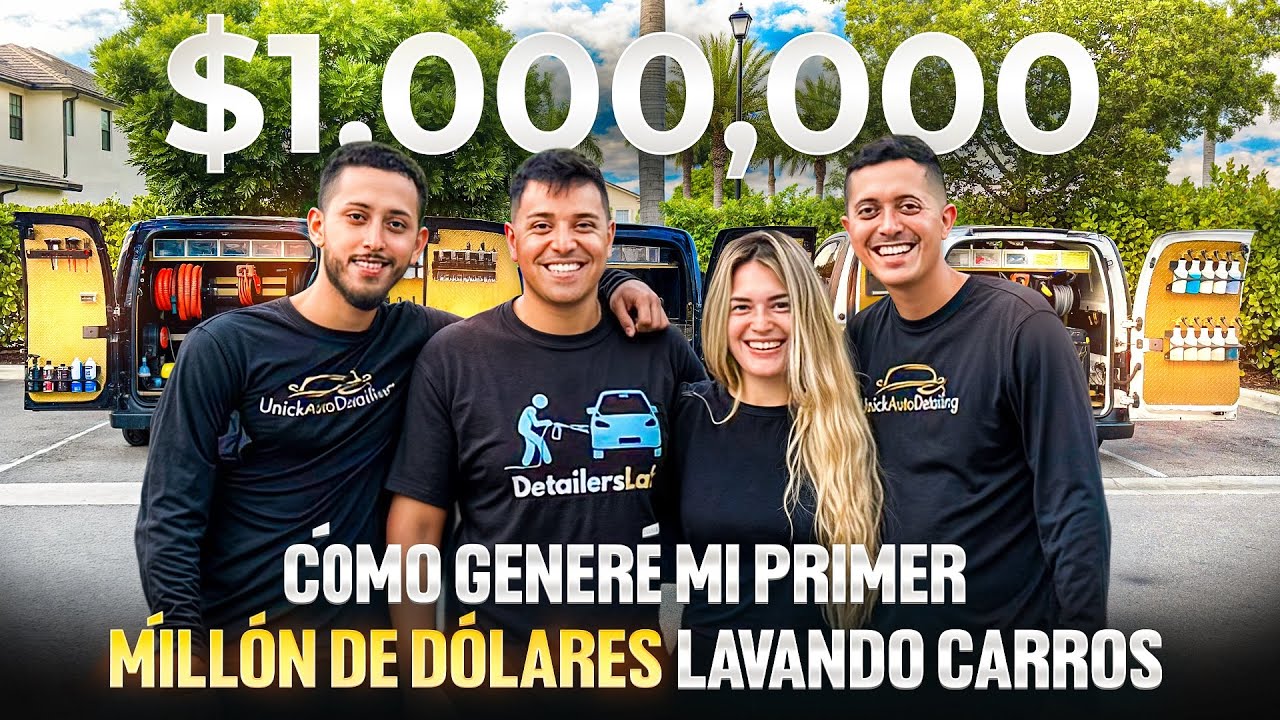 Así generé mi primer $1,000,000 lavando carros en USA!