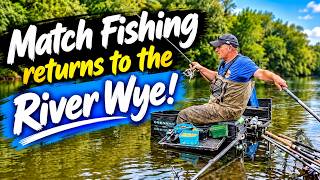 River Wye Match Fishing