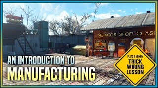 An Introduction to Manufacturing 🏭 Fallout 4 No Mods Shop Class