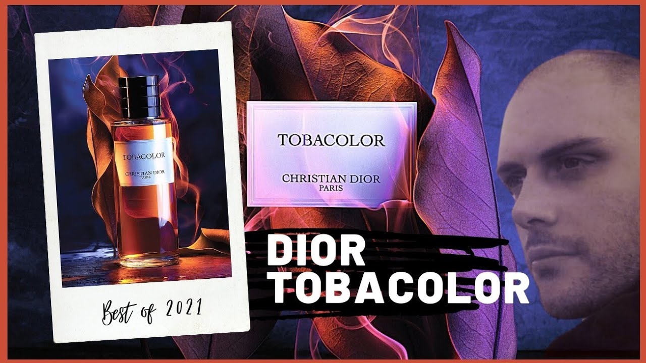 DIOR TOBACOLOR. LO MEJOR DE 2021. YouTube