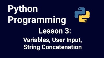 Python Programming: Variables, User Input, String Concatenation