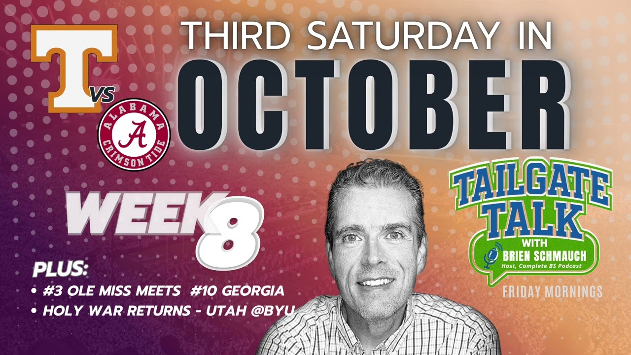 TAILGATE TALK with Brien Schmauch WEEK 8 | College Football Picks & Predictions