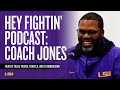 Hey Fightin' Podcast: Daronte Jones, LSU Defensive Coordinator