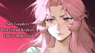 Soft Tsundere Best Friend Realizes You're Depressed [F4M] [ASMR Roleplay Audio] screenshot 5