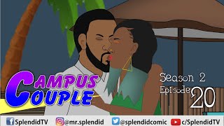 CAMPUS COUPLE S2 EP20 (Splendid TV) (Splendid Cartoon)