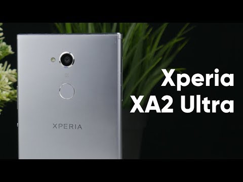 Обзор Sony Xperia XA2 Ultra