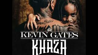 Outro  Kevin Gates unreleased 2022 Khaza Album