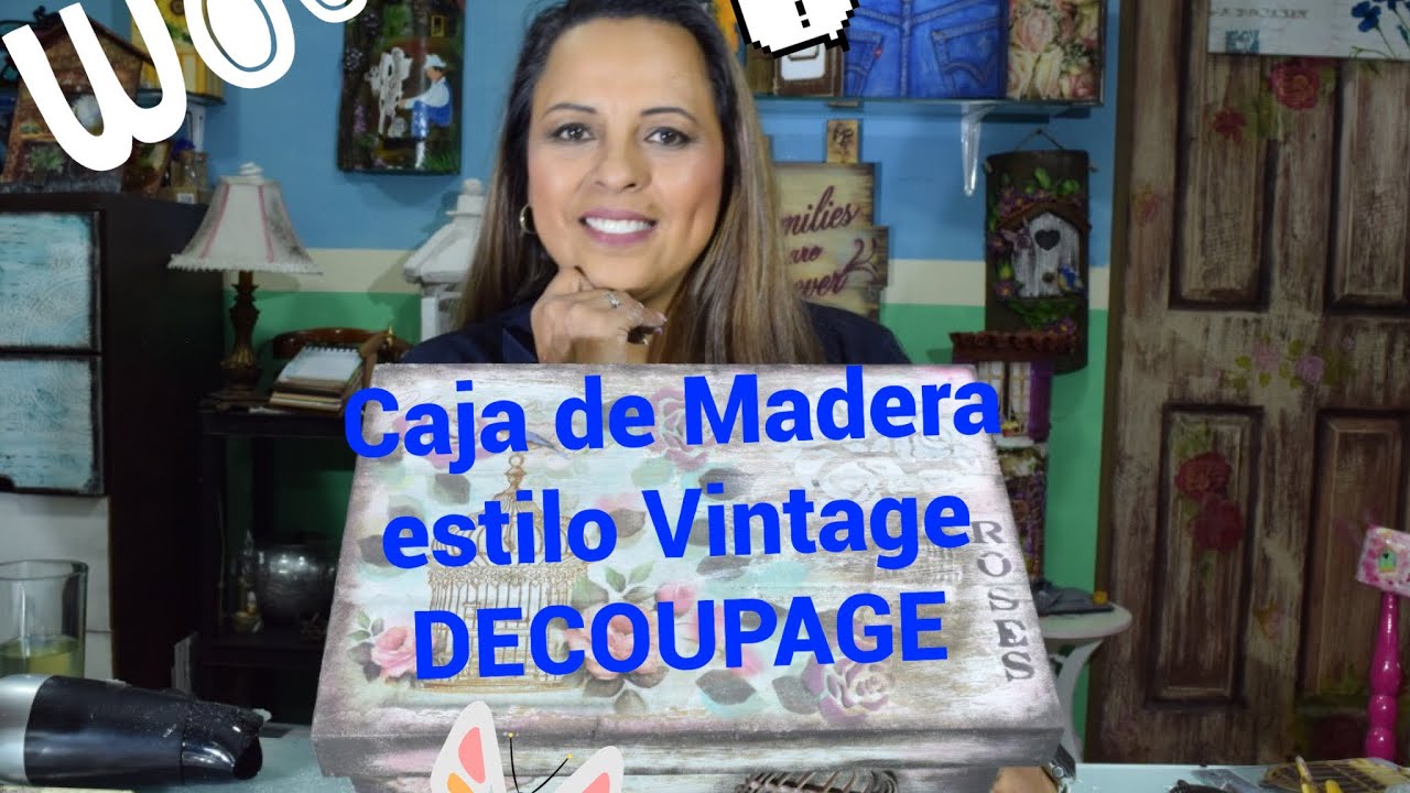 Diy Caja de Madera con Decapado y Decoupage