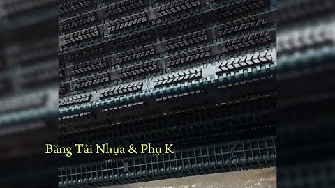 Băng tải nhựa Modular Belt & phụ kiện, cách ráp dây băng tải trực tiếp, hàng PP POM có sẵn giao ngay
