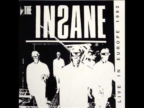 The Insane — Insane - Live In Europe 1982 - Side 1 [Full LP vinyl rip]