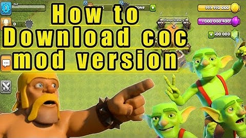 🤔How to download Coc mod apk latest version 2021 |How to download Hack version 2021 Private server