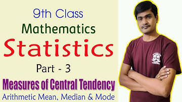 Statistics I Part - 3 I 9th Class I AP/TS I Measures of Central Tendency I Ramesh Sir Maths Class