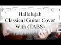 Hallelujah - Classical Guitar Cover (with TABS)