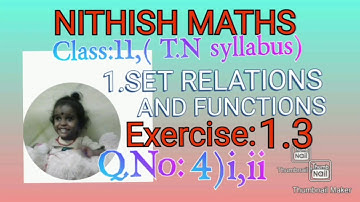 Class:11, Exercise 1.3,Q.No:4)i,ii -State following relations are Functions or not