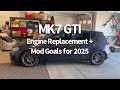 MK7 GTI 6spd | 2025 Motor + Mod GOALS