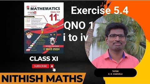 Class 11, Exercise 5.4, Q.No 1)i,ii ,iii ,iv - expand - Nithish Maths 9843525224