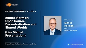 Mance Harmon: Open Source, Decentralization and Shared Worlds (Live Virtual Presentation)