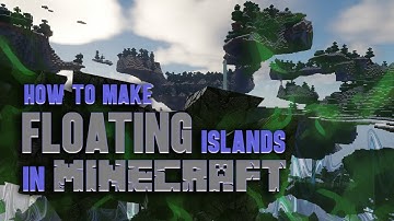 How to make Floating Islands in Minecraft (1.12-1.18.1) | 1080p Gamer