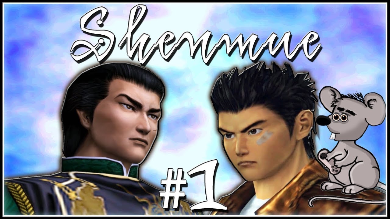 lets play a little game BEST SEGA GAME EVER - Shenmue | Part 1