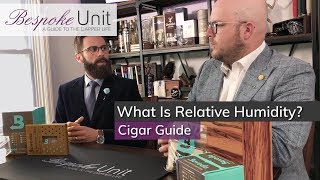 What Is Relative Humidity? Why Moisture & Humidity Are Important For Cigars screenshot 3