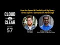 Ep 57 / HOW BIGQUERY'S SPEED & FLEXIBILITY GIVES SOJERN A COMPETITIVE ADVANTAGE / Dhaivat Pandit