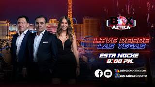 🔴 EN VIVO: | LIVE DESDE LAS VEGAS  | BENAVIDEZ VS ZURDO | JAIME MUNGUÍA VS ‘TORO’ RESÉNDIZ