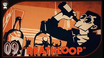 POWERING UP || Lets Play Deathloop Blind PC Gameplay Part 9