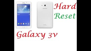 How to Hard reset Samsung Galaxy Tab 3V CE0168 !!!