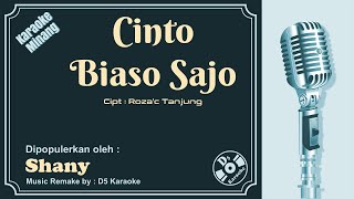 Karaoke Cinto Biaso Sajo (Karaoke Minang) ~ Shany | Cipt : Rozac Tanjung