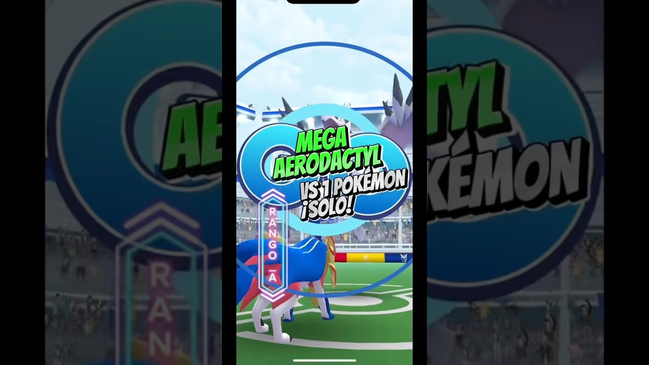&iexcl;Derrota F&Aacute;CIL a MEGA AERODACTYL con solo UN Pok&eacute;mon! 😱💥#megaaerodactyl #Pok&eacute;monGO #SoloRaid