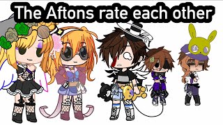 Afton’s Rate Each Other || Afton family || skit