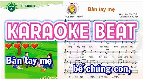 BÀN TAY MẸ KARAOKE BEAT - ÂM NHẠC 4 CÁNH DIỀU