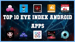 Top 10 Eye Index Android App | Review screenshot 1