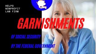 Federal Garnishments Are Hurting Poor Senior Citizens