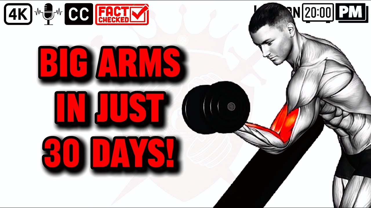 DISCOVER the SECRET to Building BIGGER Arms in JUST 30 Days! - YouTube